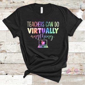 Teachers Can Do Virtually Anything T-shirt 2020